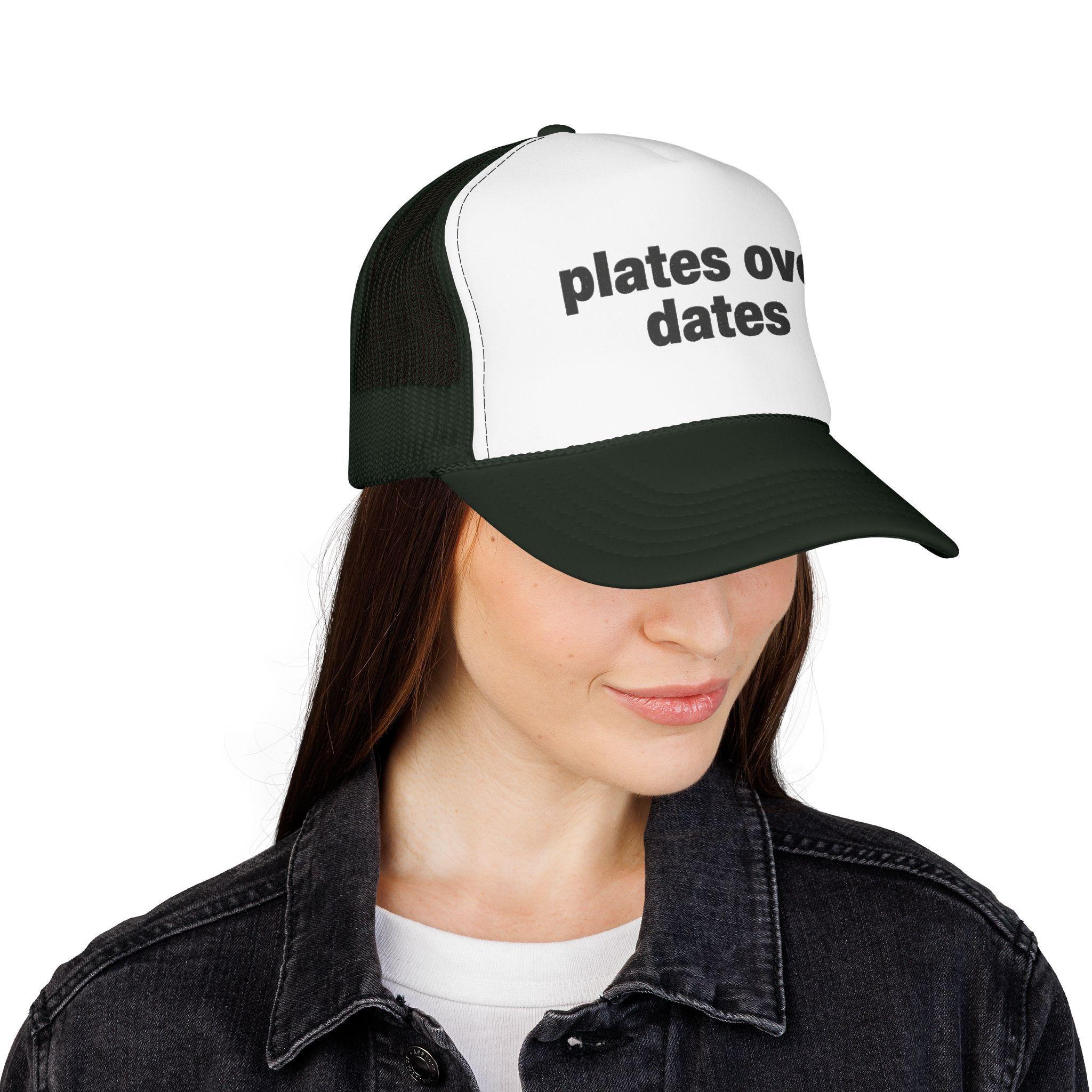 Plates Over Dates Foam Trucker Hat | Fitness Humor
