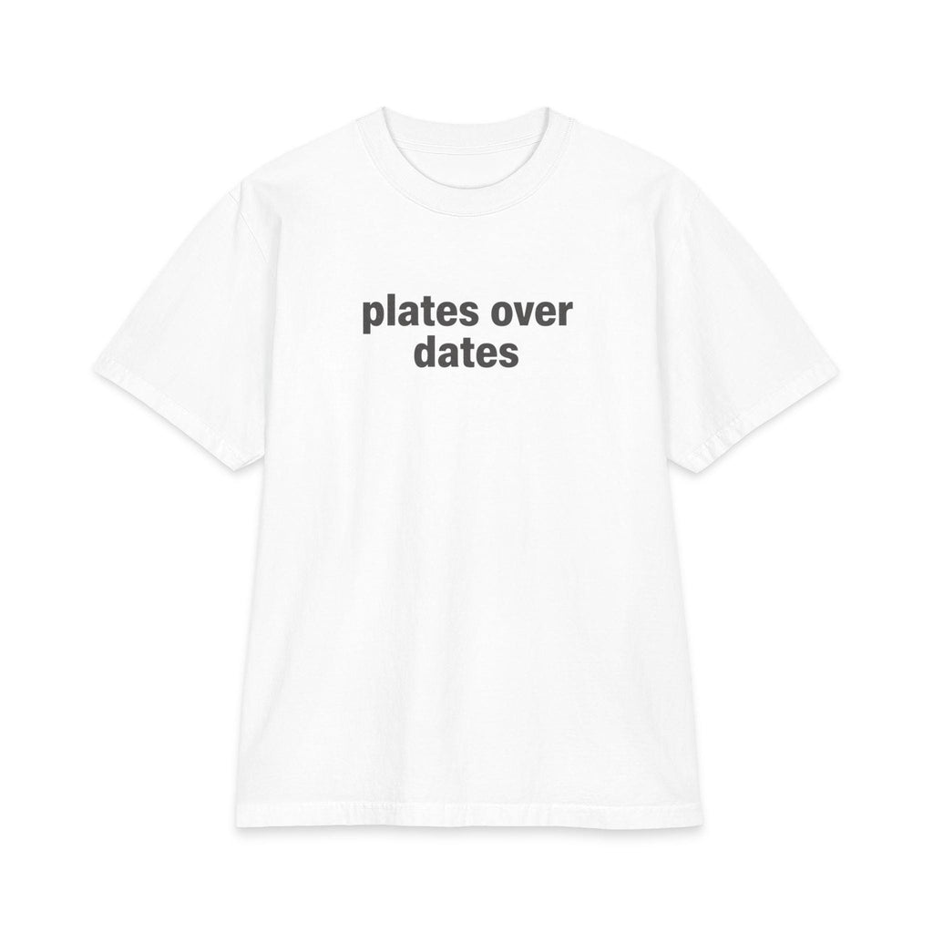 Plates Over Dates T-Shirt | Oversized Tee
